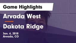 Arvada West  vs Dakota Ridge  Game Highlights - Jan. 6, 2018