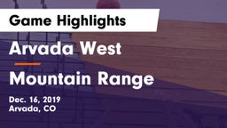 Arvada West  vs Mountain Range  Game Highlights - Dec. 16, 2019