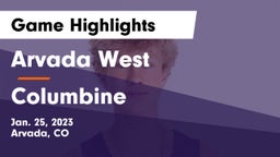 Arvada West  vs Columbine  Game Highlights - Jan. 25, 2023