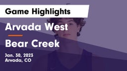 Arvada West  vs Bear Creek  Game Highlights - Jan. 30, 2023