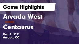 Arvada West  vs Centaurus  Game Highlights - Dec. 9, 2023