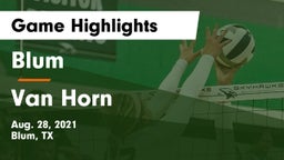 Blum  vs Van Horn  Game Highlights - Aug. 28, 2021