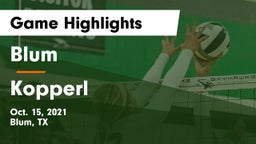 Blum  vs Kopperl  Game Highlights - Oct. 15, 2021