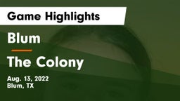 Blum  vs The Colony  Game Highlights - Aug. 13, 2022