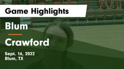 Blum  vs Crawford  Game Highlights - Sept. 16, 2022