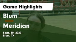 Blum  vs Meridian Game Highlights - Sept. 30, 2022
