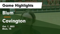 Blum  vs Covington Game Highlights - Oct. 7, 2022