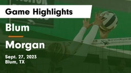 Blum  vs Morgan  Game Highlights - Sept. 27, 2023