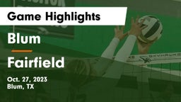 Blum  vs Fairfield  Game Highlights - Oct. 27, 2023