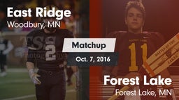 Matchup: East Ridge High vs. Forest Lake  2016