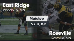 Matchup: East Ridge High vs. Roseville  2016