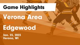 Verona Area  vs Edgewood  Game Highlights - Jan. 23, 2023