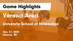 Verona Area  vs University School of Milwaukee Game Highlights - Jan. 31, 2023