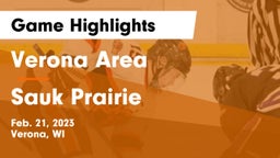 Verona Area  vs Sauk Prairie  Game Highlights - Feb. 21, 2023