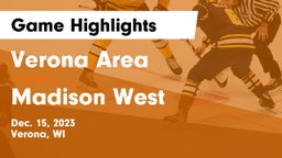 Verona Area  vs Madison West  Game Highlights - Dec. 15, 2023