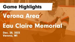 Verona Area  vs Eau Claire Memorial  Game Highlights - Dec. 28, 2023