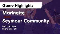 Marinette  vs Seymour Community  Game Highlights - Feb. 19, 2021
