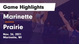 Marinette  vs Prairie  Game Highlights - Nov. 26, 2021