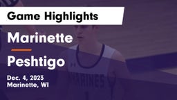 Marinette  vs Peshtigo  Game Highlights - Dec. 4, 2023