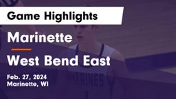 Marinette  vs West Bend East  Game Highlights - Feb. 27, 2024