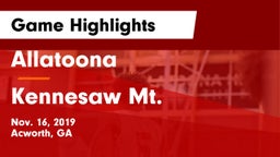 Allatoona  vs Kennesaw Mt.  Game Highlights - Nov. 16, 2019