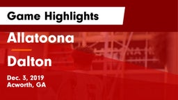 Allatoona  vs Dalton  Game Highlights - Dec. 3, 2019