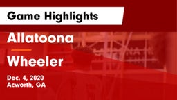 Allatoona  vs Wheeler  Game Highlights - Dec. 4, 2020