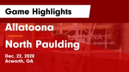 Allatoona  vs North Paulding  Game Highlights - Dec. 22, 2020