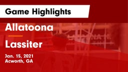 Allatoona  vs Lassiter  Game Highlights - Jan. 15, 2021