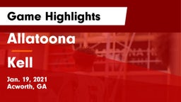 Allatoona  vs Kell  Game Highlights - Jan. 19, 2021