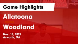 Allatoona  vs Woodland  Game Highlights - Nov. 16, 2023