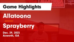 Allatoona  vs Sprayberry  Game Highlights - Dec. 29, 2023