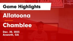 Allatoona  vs Chamblee  Game Highlights - Dec. 20, 2023