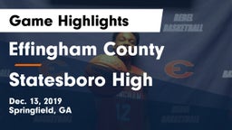 Effingham County  vs Statesboro High Game Highlights - Dec. 13, 2019