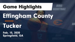 Effingham County  vs Tucker Game Highlights - Feb. 15, 2020