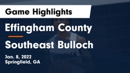 Effingham County  vs Southeast Bulloch  Game Highlights - Jan. 8, 2022