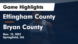 Effingham County  vs Bryan County  Game Highlights - Nov. 15, 2022
