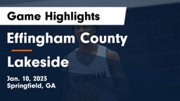 Effingham County  vs Lakeside  Game Highlights - Jan. 10, 2023