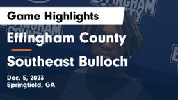 Effingham County  vs Southeast Bulloch  Game Highlights - Dec. 5, 2023