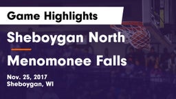 Sheboygan North  vs Menomonee Falls  Game Highlights - Nov. 25, 2017