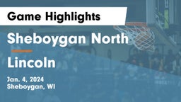 Sheboygan North  vs Lincoln  Game Highlights - Jan. 4, 2024
