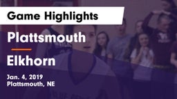 Plattsmouth  vs Elkhorn  Game Highlights - Jan. 4, 2019