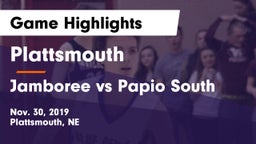 Plattsmouth  vs Jamboree vs Papio South Game Highlights - Nov. 30, 2019