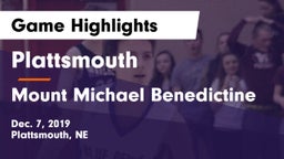 Plattsmouth  vs Mount Michael Benedictine Game Highlights - Dec. 7, 2019