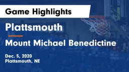 Plattsmouth  vs Mount Michael Benedictine Game Highlights - Dec. 5, 2020
