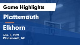 Plattsmouth  vs Elkhorn  Game Highlights - Jan. 8, 2021