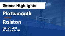 Plattsmouth  vs Ralston  Game Highlights - Jan. 21, 2021