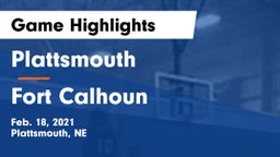 Plattsmouth  vs Fort Calhoun  Game Highlights - Feb. 18, 2021