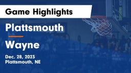 Plattsmouth  vs Wayne  Game Highlights - Dec. 28, 2023