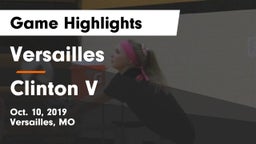 Versailles  vs Clinton V Game Highlights - Oct. 10, 2019